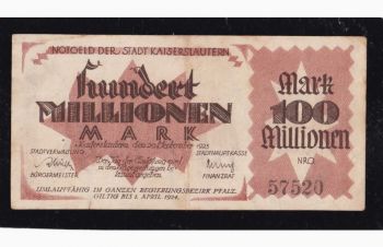 100 000 000 марок 1923г. Kaiserslautern. Pfalz. 57520. Германия, Бровары