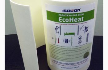 Изоляция под обои, подложка под обои Eco Heat. Теплоизоляция. Звукоизоляция, Одесса